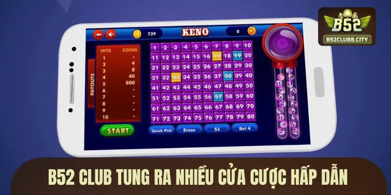 B52 CLUB tung ra nhiều cửa cược hấp dẫn B52 CLUB tung ra nhiều cửa cược hấp dẫn