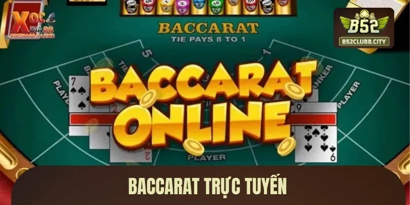 Baccarat trực tuyến