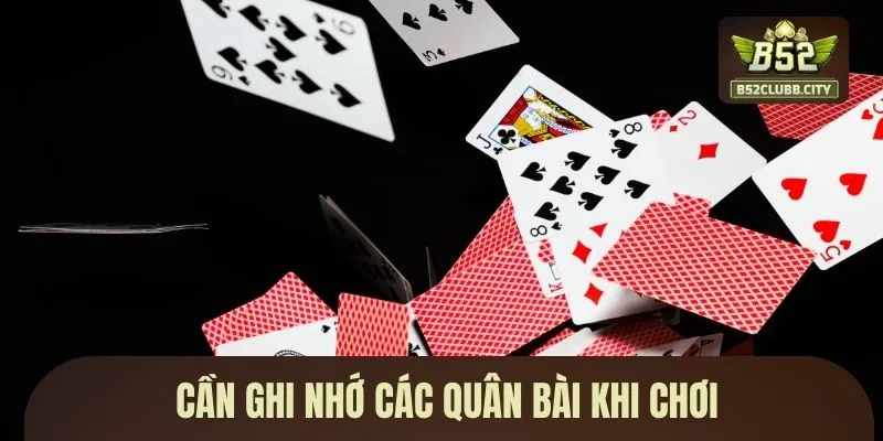 Cần ghi nhớ các quân bài khi chơi Cần ghi nhớ các quân bài khi chơi
