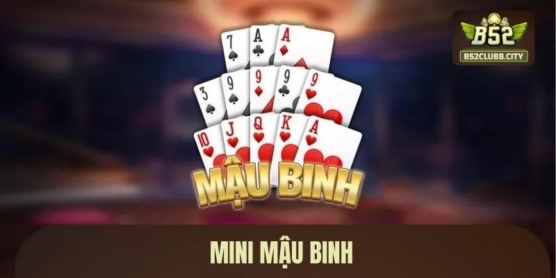 Mini mậu binh